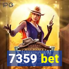 7359 bet